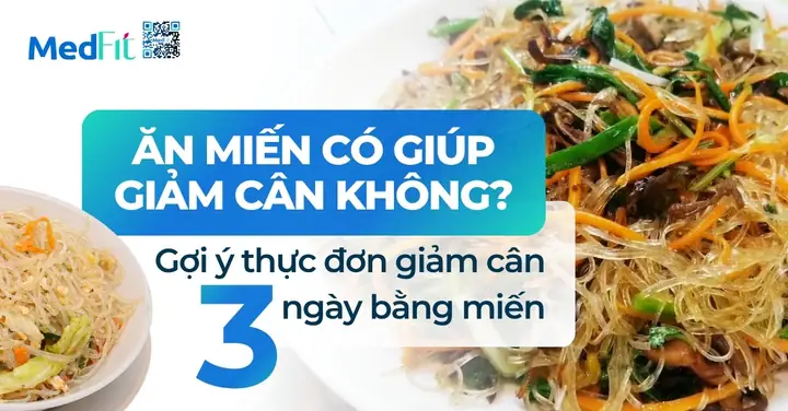 Ăn Miến Có Giảm Cân Không? Ăn Miến Có Giảm Cân Không?