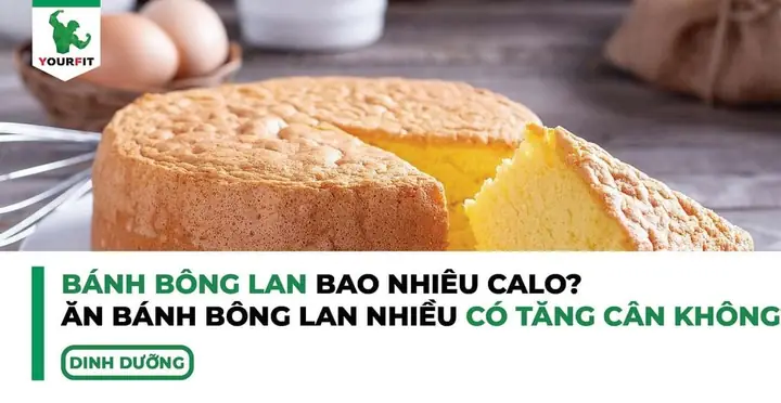 Bánh Bông Lan Chuối Bao Nhiêu Calo? Giải Đáp Chi Tiết Và Phân Tích Dinh Dưỡng Cho Người Quan Tâm Sức Khỏe Bánh Bông Lan Chuối Bao Nhiêu Calo? Giải Đáp Chi Tiết Và Phân Tích Dinh Dưỡng Cho Người Quan Tâm Sức Khỏe