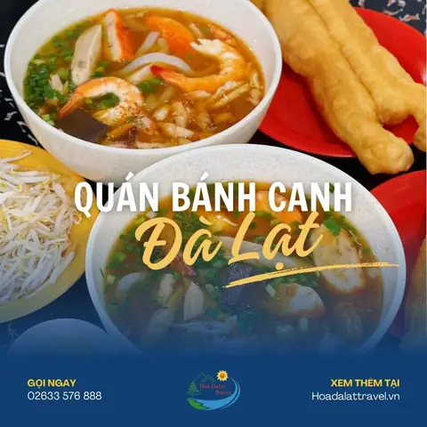 Bánh Canh Bột Lọc Đà Lạt: Khám Phá Tinh Hoa Ẩm Thực Xứ Sương Mù