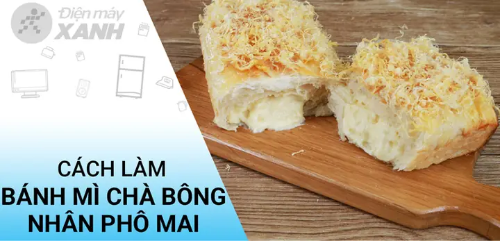 Review Top 5 Bánh Mì Chà Bông Phô Mai Tan Chảy Ngon Nhất Hiện Nay Review Top 5 Bánh Mì Chà Bông Phô Mai Tan Chảy Ngon Nhất Hiện Nay