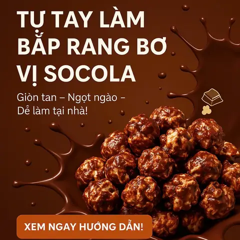 Top 7 Bắp Rang Bơ Vị Socola Tốt Nhất: Đánh Giá Chi Tiết Và So Sánh Top 7 Bắp Rang Bơ Vị Socola Tốt Nhất: Đánh Giá Chi Tiết Và So Sánh