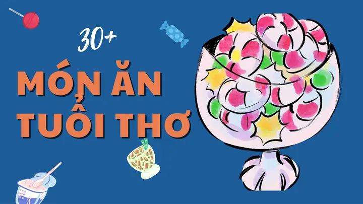 Khám Phá Các Món Ăn Vặt Ngày Xưa: Hành Trình Tìm Về Hương Vị Tuổi Thơ
