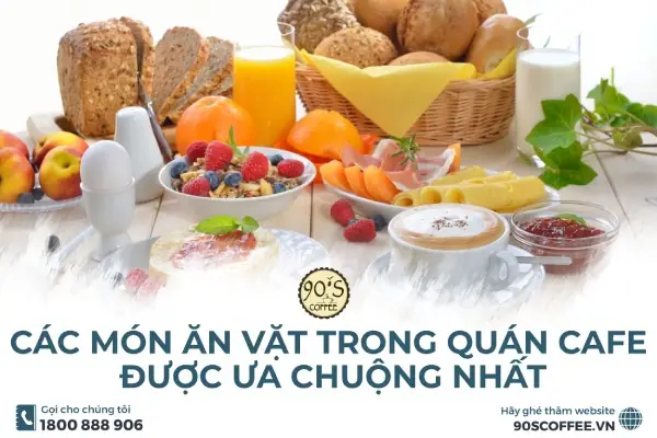 Các Món Ăn Vặt Trong Quán Cà Phê: Giải Pháp Nào Cho Trải Nghiệm Trọn Vẹn?