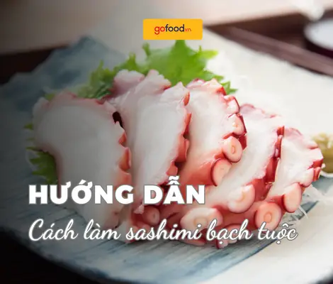 Ăn Bạch Tuộc Sống: Hướng Dẫn Chi Tiết Và Những Điều Cần Biết