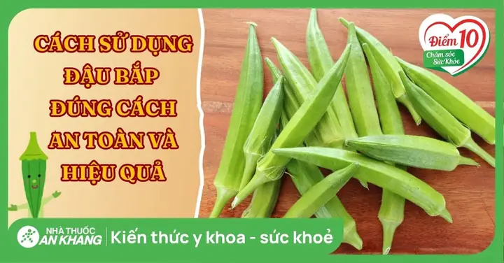 Cách An Đậu Bắp Tốt Nhất: Bí Quyết Kho Đậu Bắp Lâu Hỏng, Luôn Tươi Ngon