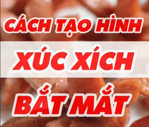 Các Cách Cắt Xúc Xích Đẹp, Đơn Giản, Nhanh Chóng Cho Mọi Bữa Tiệc