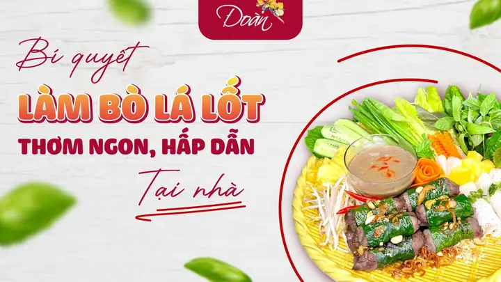 Cách Cuốn Chả Lá Lốt Ngon Chuẩn Vị Từ A Đến Z