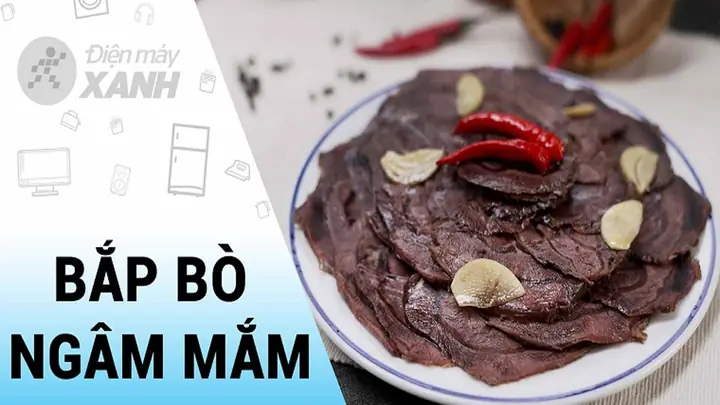 Cách Làm Bắp Bò Ngâm Mắm Không Bị Cứng