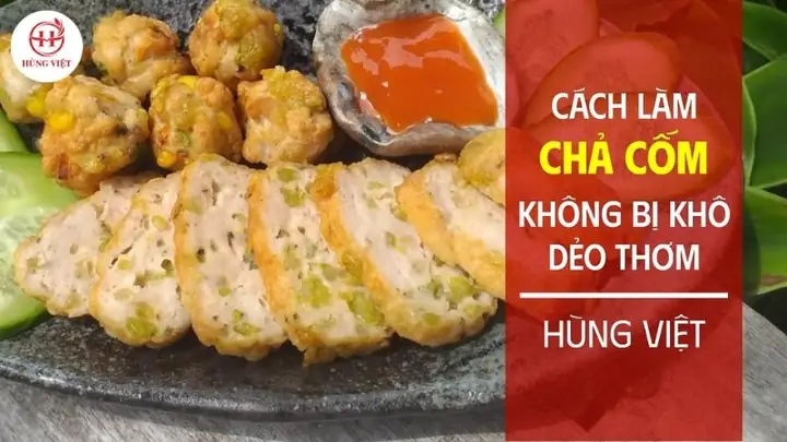 Cách Làm Chả Cốm Từ Cốm Khô Ngon Chuẩn Vị Hà Thành