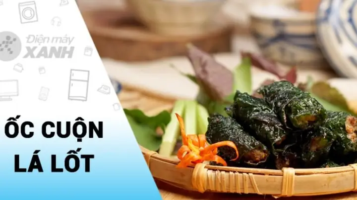 Cách Làm Chả Ốc Lá Lốt Thơm Ngon, Chuẩn Vị Quê Nhà