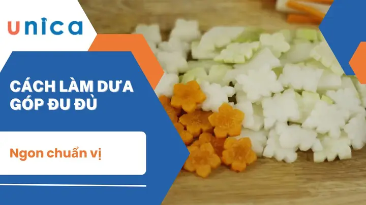Cách Làm Dưa Góp Đu Đủ Giòn Ngon, Đơn Giản Tại Nhà