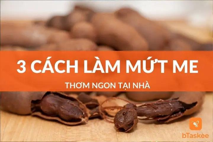 Cách Làm Mứt Me Khô Chuẩn Vị, Cất Giữ Được Lâu Mà Không Cần Chất Bảo Quản Cách Làm Mứt Me Khô Chuẩn Vị, Cất Giữ Được Lâu Mà Không Cần Chất Bảo Quản