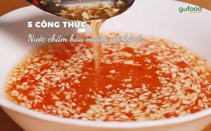 Cách Làm Nước Chấm Hàu Nướng Thơm Ngon, Chuẩn Vị Đường Phố Cách Làm Nước Chấm Hàu Nướng Thơm Ngon, Chuẩn Vị Đường Phố