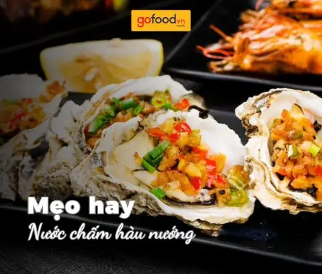 Cách Làm Nước Chấm Hàu Nướng Thơm Ngon, Chuẩn Vị Đường Phố Cách Làm Nước Chấm Hàu Nướng Thơm Ngon, Chuẩn Vị Đường Phố