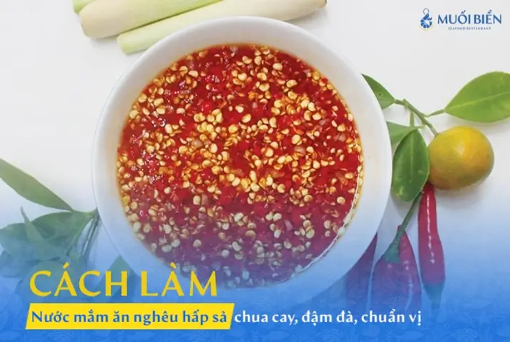 Cách Làm Nước Mắm Ăn Nghêu Hấp Sả Chuẩn Vị Nhà Hàng Cách Làm Nước Mắm Ăn Nghêu Hấp Sả Chuẩn Vị Nhà Hàng