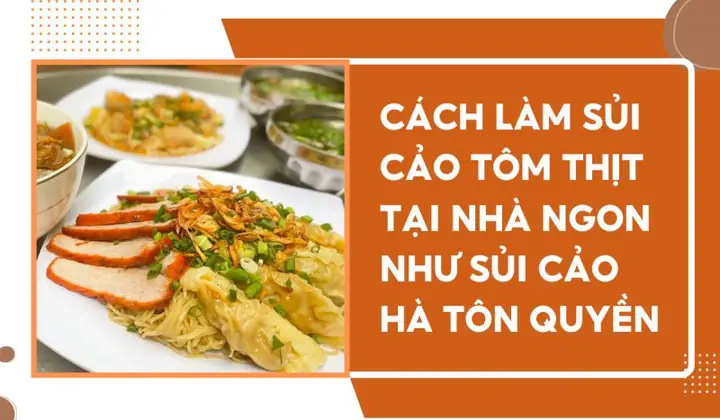 Cách Làm Sủi Cảo Người Hoa: Bước Chi Tiết Từ A-z Cho Người Mới Bắt Đầu Cách Làm Sủi Cảo Người Hoa: Bước Chi Tiết Từ A-z Cho Người Mới Bắt Đầu