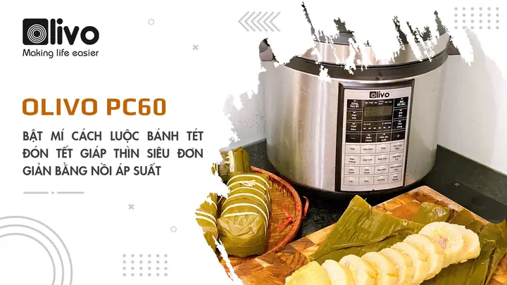 Cách Nấu Bánh Tét Bằng Nồi Áp Suất Ngon Chuẩn Vị Ngày Tết