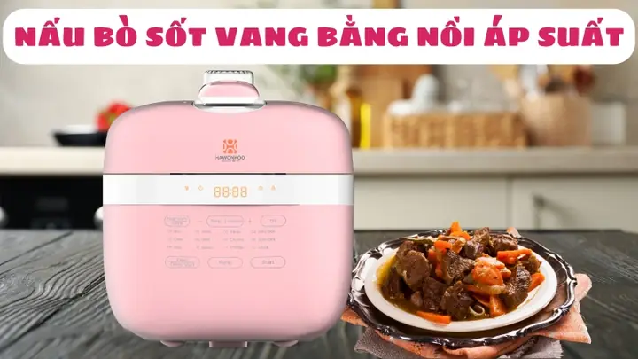 Cách Nấu Bò Sốt Vang Bằng Nồi Áp Suất Thơm Ngon, Đậm Đà Tại Nhà Cách Nấu Bò Sốt Vang Bằng Nồi Áp Suất Thơm Ngon, Đậm Đà Tại Nhà