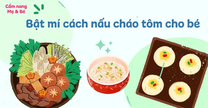 Cách Nấu Bột Tôm Cà Rốt Thơm Ngon, Bổ Dưỡng Cho Bé Ăn Dặm