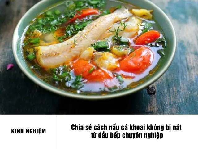 Cách Nấu Cá Khoai Không Bị Nát, Thấm Gia Vị, Thịt Cá Chín Mềm