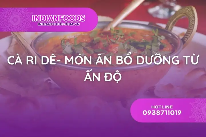Cách Nấu Cà Ri Gà Ấn Độ Thơm Ngon Chuẩn Vị Ngay Tại Nhà