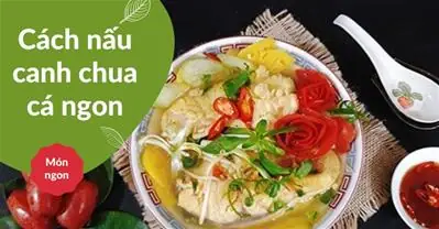 Cách Nấu Canh Chua Bằng Me Tươi Chuẩn Vị Miền Tây