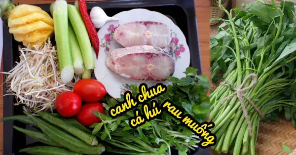 Cách Nấu Canh Chua Cá Hú Với Rau Muống: Bí Quyết Cho Món Ngon Ngày Hè