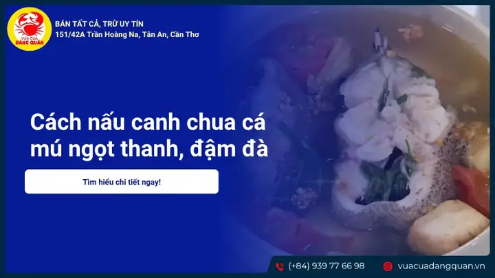 Cách Nấu Canh Chua Cá Không Tanh Chuẩn Vị, Thơm Ngon Cho Bữa Cơm Gia Đình