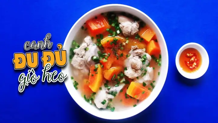 Cách Nấu Canh Đu Đủ Xanh Thơm Ngon, Bổ Dưỡng Cho Bữa Cơm Gia Đình