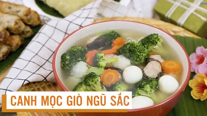 Cách Nấu Canh Mọc Ngũ Sắc Chuẩn Vị Hà Nội, Thơm Ngon Bổ Dưỡng