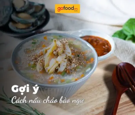 Cách Nấu Cháo Bào Ngư Đóng Hộp Thơm Ngon, Bổ Dưỡng Tại Nhà Cách Nấu Cháo Bào Ngư Đóng Hộp Thơm Ngon, Bổ Dưỡng Tại Nhà