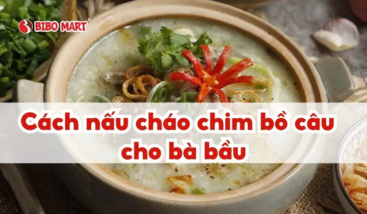 Cách Nấu Cháo Cua Cho Bà Bầu An Toàn Và Bổ Dưỡng Cho Cả Mẹ Và Thai Nhi