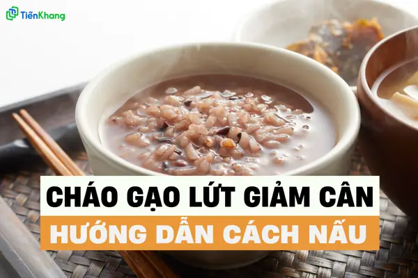 Cách Nấu Cháo Giảm Cân: 10 Công Thức Dinh Dưỡng, Ít Calo Và Hiệu Quả