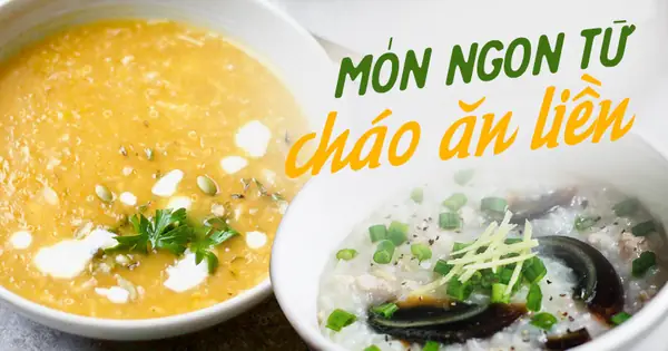 Cách Nấu Cháo Gói Ngon Chuẩn Vị Như Ở Tiệm Cách Nấu Cháo Gói Ngon Chuẩn Vị Như Ở Tiệm
