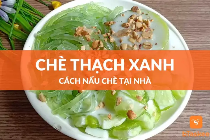 Cách Nấu Chè Thạch Xanh Dẻo Thơm, Mát Lạnh Từ Lá Dứa Tự Nhiên
