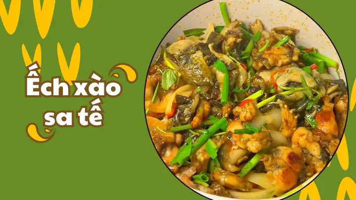 Cách Nấu Ếch Xào Sa Tế Thơm Ngon, Đậm Vị Cho Bữa Cơm Gia Đình