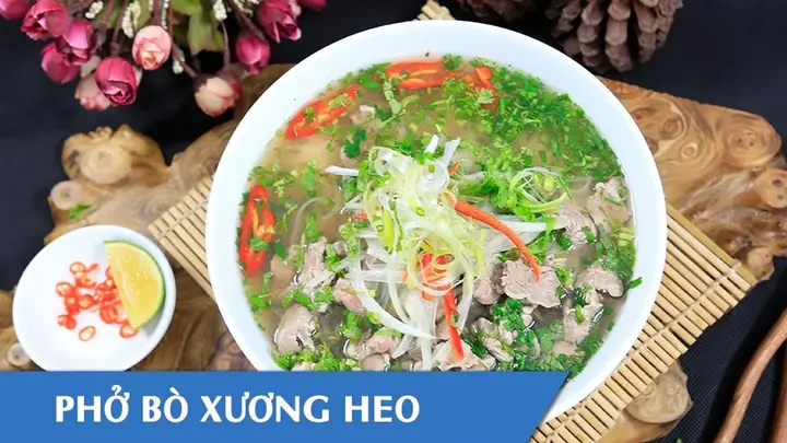 Cách Nấu Phở Chân Giò Ngon Ngọt, Đậm Đà Chuẩn Vị Bắc