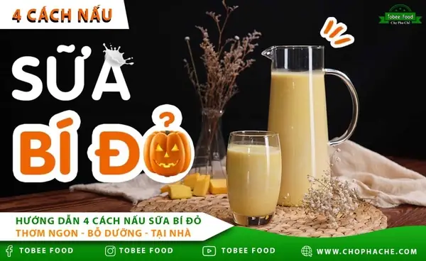 Cách Nấu Sữa Bí Đỏ Đậu Phộng Thơm Ngon Bổ Dưỡng Tại Nhà