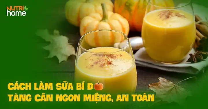 Cách Nấu Sữa Bí Đỏ Không Cần Máy Xay Ngay Tại Nhà