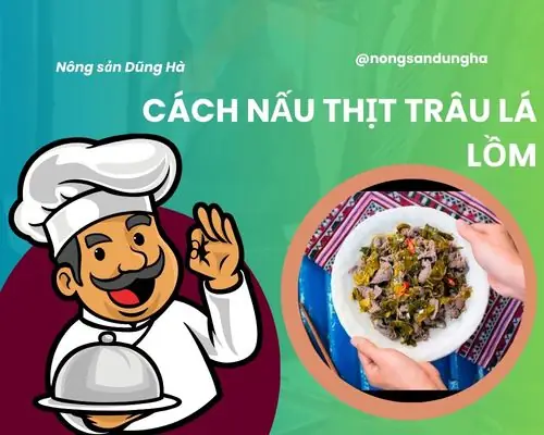Cách Nấu Thịt Bò Lá Moi Ngon Chuẩn Vị, Giữ Nguyên Dinh Dưỡng