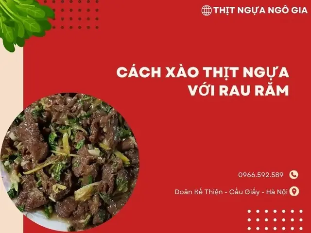 Cách Nấu Thịt Ngựa Xào Rau Răm Chuẩn Vị Đặc Sản