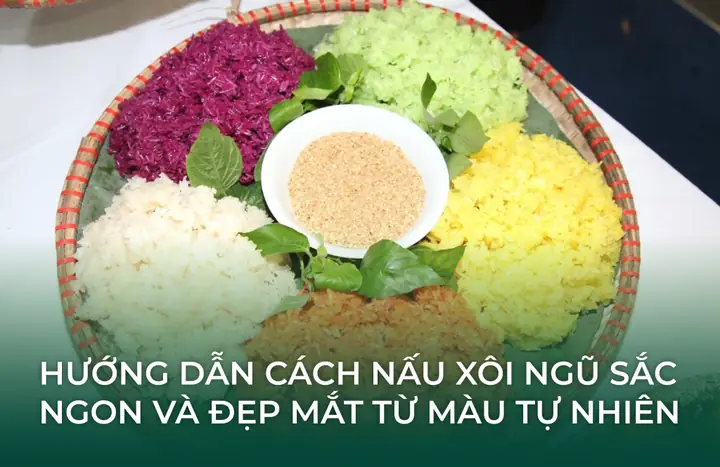 Cách Nấu Xôi Nhiều Màu: Hướng Dẫn Chi Tiết Từ A-z Cho Người Mới Bắt Đầu