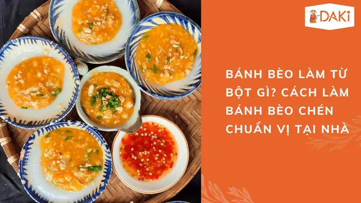 Cách Pha Bột Bánh Bèo Chuẩn Vị, Dai Mềm Từ Chuyên Gia Ẩm Thực