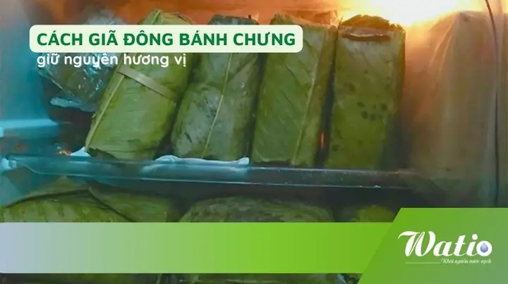 Các Cách Rã Đông Bánh Chưng An Toàn Và Đúng Vị Nhất