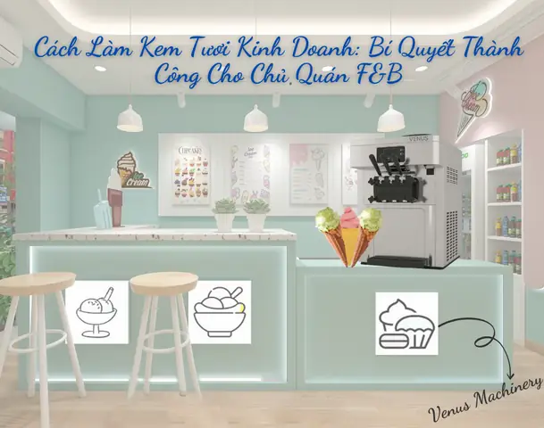 10+ Công Thức Làm Kem Tươi Ngon, Béo Mịn Đơn Giản Tại Nhà