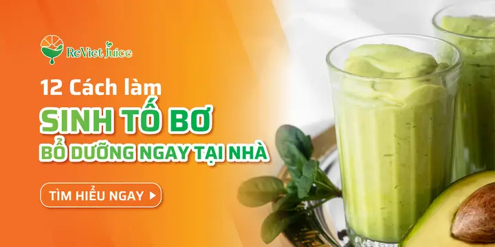 Các Công Thức Sinh Tố Bơ Dinh Dưỡng Và Thơm Ngon Nhất