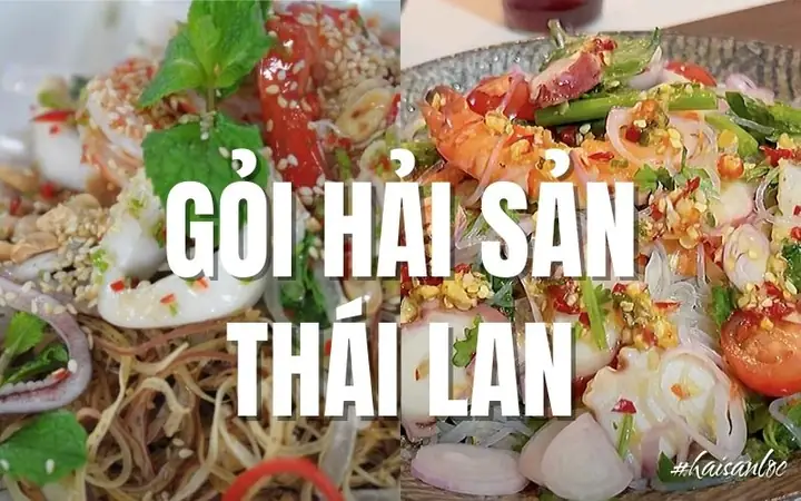 Đánh Giá Chi Tiết 5 Cách Làm Gỏi Hải Sản Thái Lan Ngon Chuẩn Vị Nhà Hàng Tại Nhà