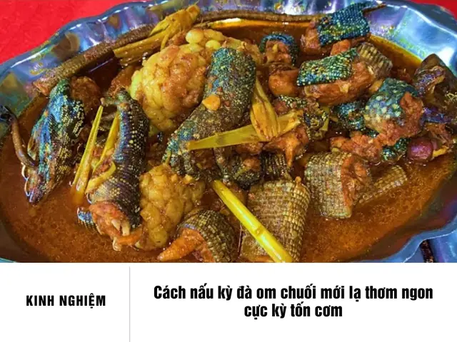 Khám Phá Vị Ngon Kỳ Lạ: Kỳ Đà Làm Món Gì Ngon Nhất?