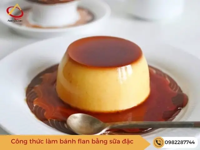 Hướng Dẫn Làm Bánh Flan Với Sữa Đặc Thơm Ngon, Béo Mịn Tại Nhà