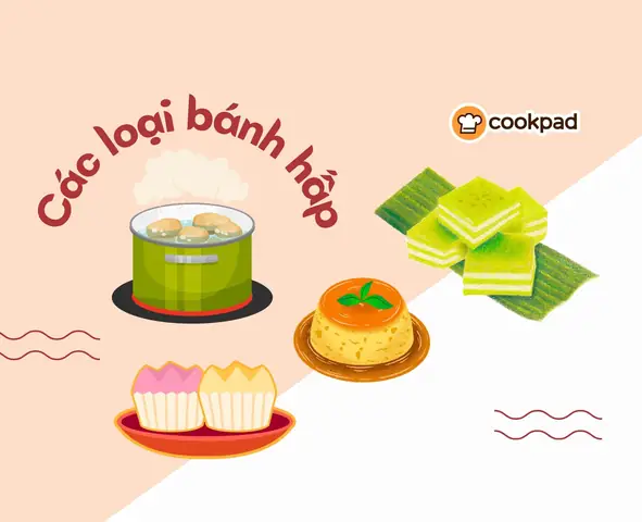 Hướng Dẫn Làm Các Loại Bánh Hấp Ngon Chuẩn Vị Tại Nhà